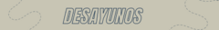 Banner de la categoría DESAYUNOS