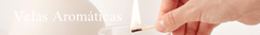 Banner da categoria Velas Aromáticas