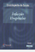 Enciclopédia da Saúde Vol.1 - Infecção Hospitalar - Autor: Carlos Faria Santos Amaral e Outros (2002) [usado]