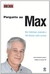 Pergunte ao Max - Autor: Gehringer, Max (2011) [usado]