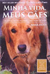 Minha Vida, Meus Caes - Autor: Mark Doty (2007) [usado]