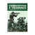 Combatentes e Traidores a História do Exército Comunista dos Estado Unidos - Autor: W. E. B. Griffin (2004) [usado]