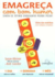 Emagreça com Bom Humor - Autor: Kleiner e Condor (2007) [usado]