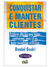 Conquistar e Manter Clientes - Autor: Daniel Godri (1998) [usado]