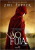 Nao Fuja! - Se a Morte Nao é o Fim, o que Virá Depois? Livro 3 - Autor: Fml Pepper (2016) [usado]