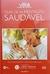 Guia de Alimentação Saudável (guia Veja de Medicina e Saúde Vol.16) - Autor: Vários Colaboradores (2008) [usado]