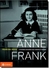 Anne Frank (a História do Diário que Comoveu o Mundo) - Autor: Francine Prose (2010) [usado]