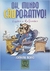 Oh, Mundo Cãoporativo! - Autor: Jerônimo Mendes (2004) [usado]
