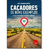 Caçadores de Bons Exemplos - Autor: Iara e Eduardo Xavier (2015) [usado]