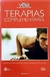 Terapias Complementares (guia Veja de Medicina e Saúde Vol.18) - Autor: Varios Colaboradores (2008) [usado]