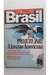 Brasil Hoje Nº1 (projeto Jari a Invasão Americana) - Autor: Jaime Sautchuk e Outros (1979) [usado]