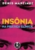 Insônia - na Prática Clínica - Autor: Denis Martinez (2005) [usado]