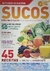 O Poder Curativo - Sucos - Autor: Editora Escala [usado]