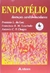 Endotélio - Doenças Cardiovasculares - Autor: Protásio L. da Luz (2003) [usado]