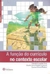 A Função do Currículo no Contexto Escolar - Autor: Michele Fernandes Lima e Outros (2012) [usado]