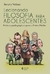 Lecionando Filosofia para Adolescentes: Práticas Pedagógicas para o Ensino Médio - Autor: Renato Velloso (2012) [usado]
