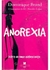 Anorexia - Autor: Brand, Dominique (2003) [usado] - comprar online