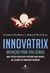 Innovatrix - Autor: Clemente Nobrega e Adriano de Lima (2010) [usado]