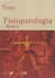 Fisopatologia Básica - Autor: Ana Karine Ramos (2005) [usado]