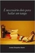 É Necessário Dois para Bailar - Autor: Lorene Gonçalves Soares (2013) [usado]