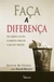 Faça a Diferença - Autor: Bernie Brillstein (2006) [usado]