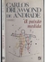 A Paixão Medida - Autor: Carlos Drummond de Andrade (1998) [usado]