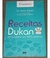 Receitas Dukan Minha Dieta em 300 Receitas (economico) - Autor: Pierre Dukan (2014) [usado]