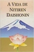 A Vida de Nitiren Daishonin - Autor: Daisaku Ikeda (2006) [usado]