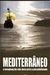 Mediterrâneo: a Imaginação Não Descarta a Possibildade (bolso) - Autor: Ismael dos Santos (2017) [usado]