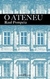 O Ateneu (bolso) - Autor: Raul Pompéia (2002) [usado]