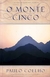 O Monte Cinco - Autor: Paulo Coelho (2014) [usado]