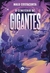O Cemitério de Gigantes - Autor: Malu Costacurta (2023) [usado]