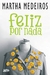 Feliz por Nada - Autor: Martha Medeiros (2015) [usado]
