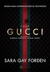 Casa Gucci - Autor: Sara Gay Forden (2021) [usado]