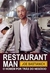 Restaurant Man o Homem por tras do Negocio - Autor: Joe Bastianich (2014) [usado]