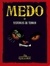 Medo: Histórias de Terror - Autor: Hélène Montardre (2013) [usado]