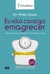 Eu Não Consigo Emagrecer - Autor: Pierre Dukan (2014) [usado]
