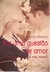 Por Uma Questão de Amor - Autor: Beatriz Cortes (2014) [usado]