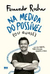 Na Medida do Possivel (ou Quase) - Autor: Fernando Rocha (2019) [usado]