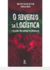 O Reverso da Logística e as Questões Ambientais no Brasil - Autor: Edelvino Razzolini Filho e Rodrigo Berté (2009) [usado]
