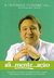 Ali...mente...ação - Autor: Dr. Nataniel Viuniski (médico Nutrólogo) (2016) [usado]