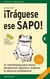 Tráguese ese sapo - Brian Tracy