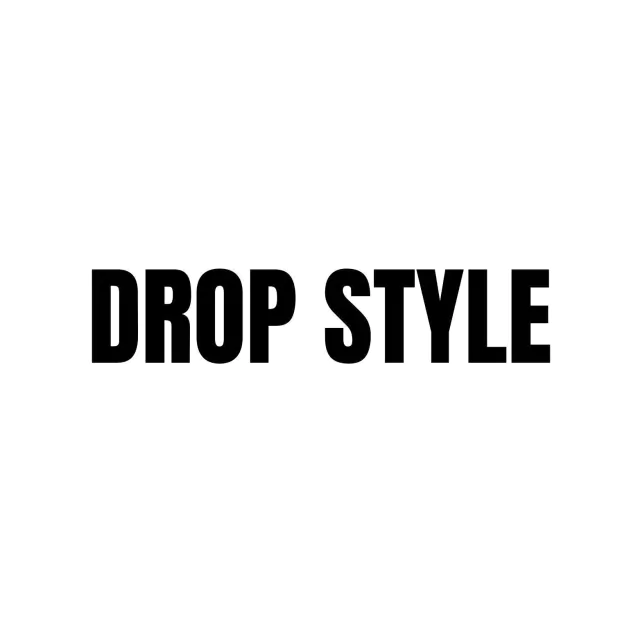 Drop Style