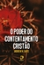 O Poder Do Contentamento Cristão - comprar online