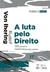 A Luta Pleo Direito - 7819