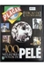 As 100 Maiores Fotos de Pelé (edição de Colecionador) - 871