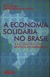 A Economia Solidária no Brasil - 14186