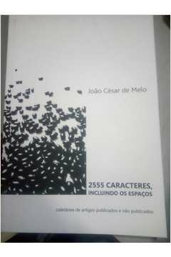 2555 Caracteres Incluindo os Espaços Coletânea de Artigos - 9962