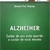 Alzheimer Cuidar de Seu Ente Querido e Cuidar de Você Mesmo - 1488