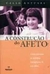 A Construção do Afeto - Estimular Inteligências de Seus Filhos 8467